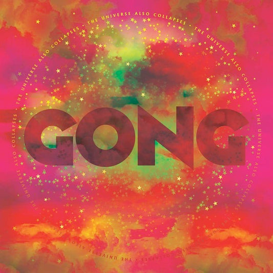 Image of Front Cover of 4544001S: LP - GONG, The Universe Also Collapses (Kscope; KSCOPE1039, UK 2019, Embossed Sleeve, Inner, Pink Vinyl) Hype sticker on cover  VG+/VG+