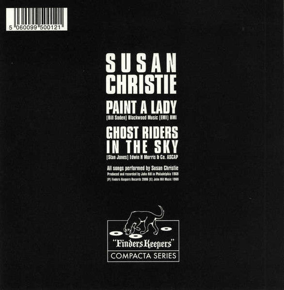 Image of Back Cover of 7" - VG+/VG - SUSAN CHRISTIE, Paint A Lady / Ghost Riders In The Sky (Finders Keepers; FKR45-001, UK 2006, Card sleeve), ,  - 3056011S