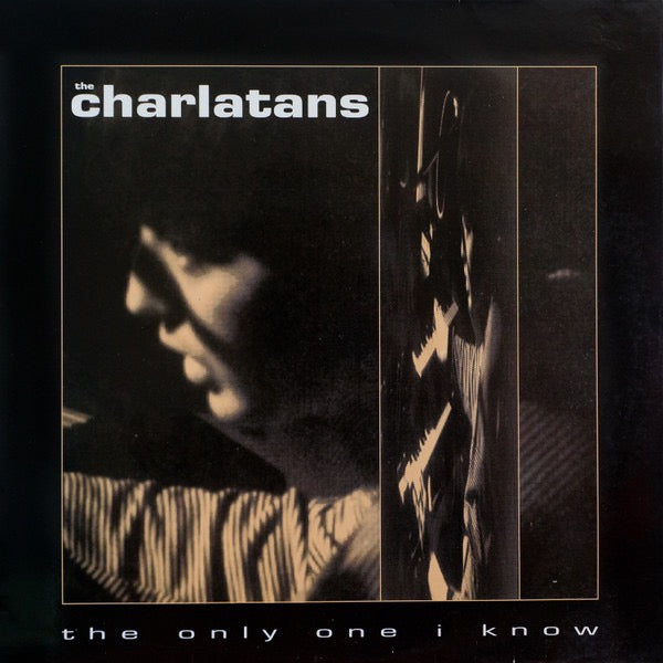 Image of Front Cover of 2324371E: 12" - THE CHARLATANS, The Only One I Know (Situation Two; SIT 70 T, UK 1990, Picture Sleeve)   VG/VG