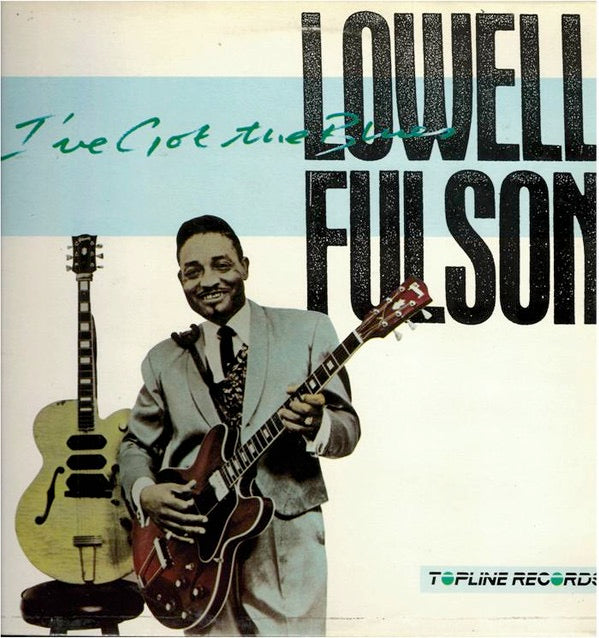 Image of Front Cover of 1914286C: LP - LOWELL FULSON, I've Got The Blues (Topline Records ; TOP 178, Europe 1987 Reissue)   VG/VG