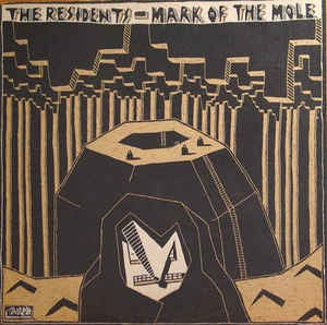 Image of Front Cover of LP - VG+/VG+ - THE RESIDENTS, Mark of the Mole (Ralph; RZ8152, US 1981, Textured Sleeve, No Inner), ,  - 4326301E