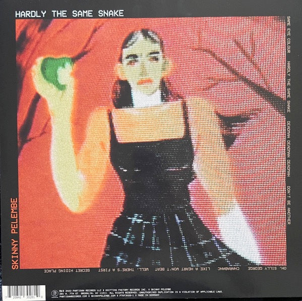 Image of Back Cover of LP - EX/EX - SKINNY PELEMBE, Hardly The Same Snake (Partisan Records; PTKF3028-1, Europe 2023, Picture Sleeve), Opened Instore, Still In Stickered Shrinkwrap,  - 4346017S