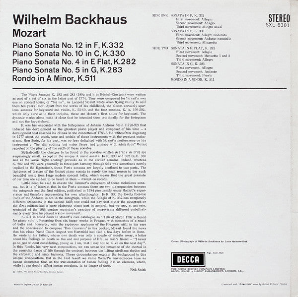 Image of Back Cover of 1924357E: LP - WILHELM BACKHAUS, Mozart: Sonatas K.282, 283, 330 & 382 / Rondo K.511 (Decca Black Unboxed Wideband - Made In England at 11 O'Clock - No Groove ED3; SXL 6301, UK 1967, Laminated Front Sleeve, J/T Tax Code)   VG+/VG+