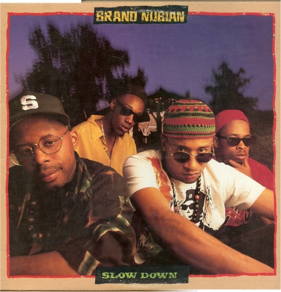 Image of Front Cover of 5114460C: 12" - BRAND NUBIAN, Slow Down (Elektra; 0-66568, US 1991, Picture Sleeve) Some creases and wear on sleeve  VG/G+