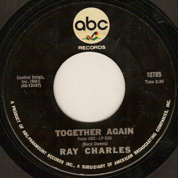 Image of Front Cover of 2024304E: 7" - RAY CHARLES, Together Again / You're Just About To Lose Your Clown (ABC-Paramount; 10785, US 1966, Plain sleeve) Light marks only.  /VG