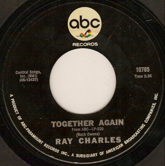 Image of Front Cover of 2024304E: 7" - RAY CHARLES, Together Again / You're Just About To Lose Your Clown (ABC-Paramount; 10785, US 1966, Plain sleeve) Light marks only.  /VG