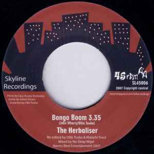 Image of Back Cover of 2024314E: 7" - THE HERBALISER, Amores Bongo / Bongo Boom (Skyline Recordings; SL45006, UK 2007, Plain sleeve) Few light pressing dents. Plays well.  /VG+