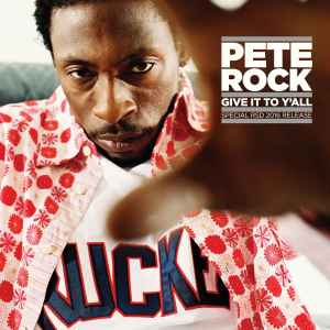 Image of Front Cover of 2024317E: 7" - PETE ROCK, Give It To Y'all (BBE; BBE365SLP1, UK 2016, Picture Sleeve) Sealed (opened in store)  EX/EX