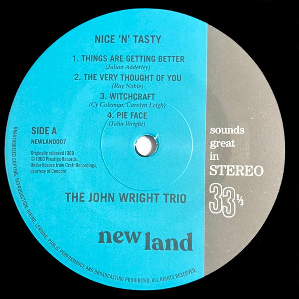 Image of Label Cover of 2044174S: LP - THE JOHN WRIGHT TRIO, Nice 'N' Tasty (New Land; Newland007, Worldwide 2023)   VG+/VG+