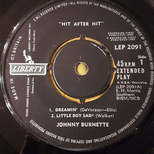 Image of Label Cover of 2014189C: 7" - JOHNNY BURNETTE, Hit After Hit (Liberty; LEP 2091, UK 1963, Laminated Front Flipback Sleeve) Light water damage to sleeve. Small bit of writing & date stamp on rear sleeve.  VG/VG+