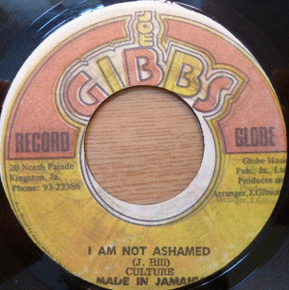 Image of Front Cover of 2054121S: 7" - CULTURE, I Am Not Ashamed (Joe Gibbs Record Globe; , Jamaica 1977) Strong VG.  /VG