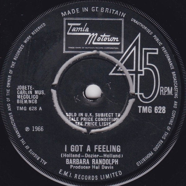 Image of Front Cover of 2014281C: 7" - BARBARA RANDOLPH, I Got A Feeling / You Got Me Hurtin' All Over (Tamla Motown; TMG 628, UK 1967, 4-Prong Centre) Heat damage at edges of record, though otherwise clean. Centre intact  /VG