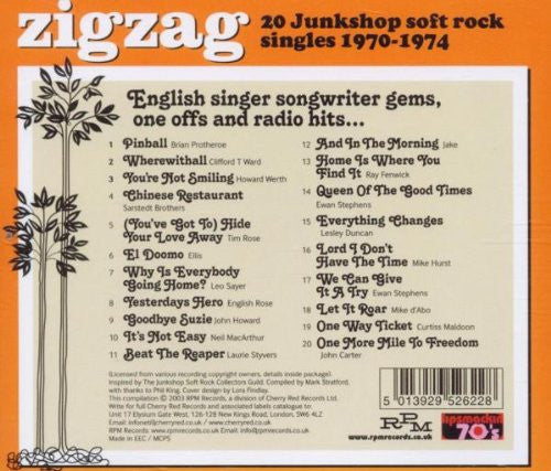 Image of Back Cover of 2054147S: 1xCD - VARIOUS, Zigzag: 20 Junkshop Soft Rock Singles 1970-1974 (RPM Records; RPM 262, UK 2003)   VG+/VG+