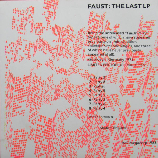 Image of Back Cover of 2014334C: LP - FAUST, The Last LP (ReR Megacorp; ReR 36, UK 1990 Reissue)   VG/VG+