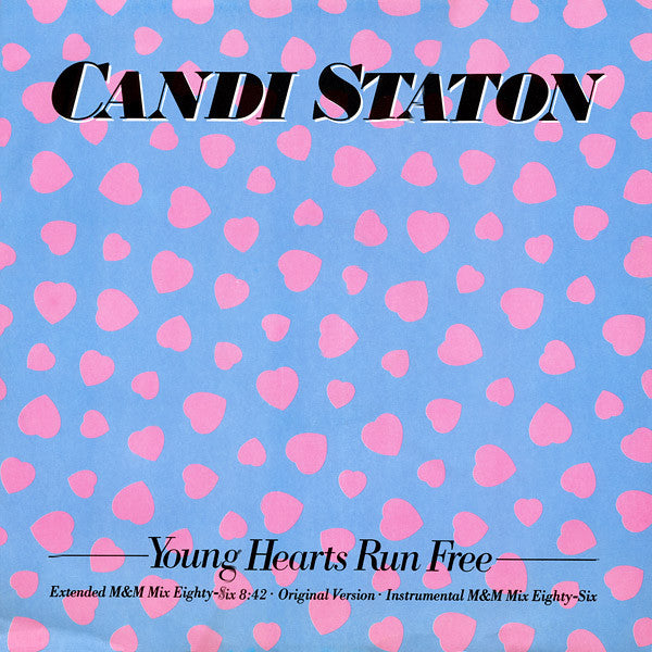 Image of Front Cover of 12" - VG/VG - CANDI STATON, Young Hearts Run Free (Warner Bros. Records; W8680T, UK 1986), ,  - 3826007E
