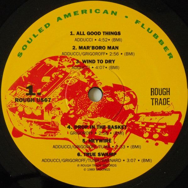 Image of Label Cover of 2044414S: LP - SOULED AMERICAN, Flubber (Rough Trade; ROUGHUS067, US 1989)   VG/VG+