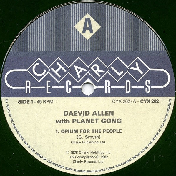 Image of Label Cover of 2114052C: 10" - DAEVID ALLEN WITH PLANET GONG, Opium For The People (Charly Records; CYX 202, UK 1982)   VG+/EX