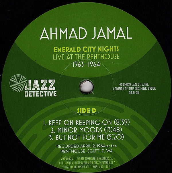 Image of Label Cover of 2144073S: 2xLP - AHMAD JAMAL, Emerald City Nights - Live At The Penthouse 1963-1964 (Jazz Detective; DDJD-001, USA, Canada & Europe 2022, Gatefold, Booklet, Limited Edition of 5,000, Numbered, Remastered, 180g, Deluxe, RSD)   VG+/VG+