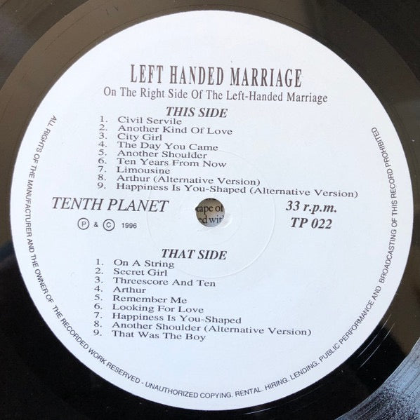 Image of Label Cover of 2114126C: LP - THE LEFT-HANDED MARRIAGE, On The Right Side Of The Left-Handed Marriage (Tenth Planet; TP022, UK 1996 Reissue, Gatefold)   VG/VG+