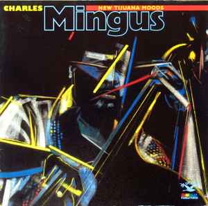 Image of Front Cover of 2124183E: LP - CHARLES MINGUS, New Tijuana Moods (RCA International; NL85635(2), Germany 1986, 2124183, Gatefold) Light marks.  VG+/VG