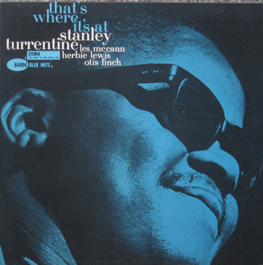 Image of Front Cover of 2144231S: LP - STANLEY TURRENTINE, That's Where It's At (Blue Note; BST 84096, France 1986, Inner) A couple of light marks and scuffs that should not affect play.   VG+/G+