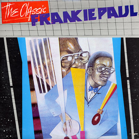 Image of Front Cover of 2144206S: LP - FRANKIE PAUL, The Classic (Tappa Records; TZLP 1001, Jamaica 1988)   VG+/VG+