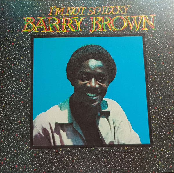 Image of Front Cover of 2124307E: LP - BARRY BROWN, I'm Not So Lucky (Showcase) (Black Roots; BDLP2, France 2019 Reissue)   EX/VG+