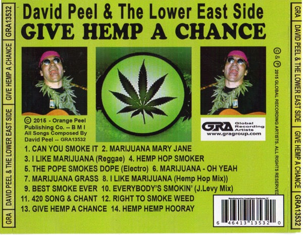 Image of Label Cover of 2114296C: CDR - DAVID PEEL & THE LOWER EAST SIDE, Give Hemp A Chance (Global Recording Artists; B014EEZB3I,  2015)   VG+/VG+