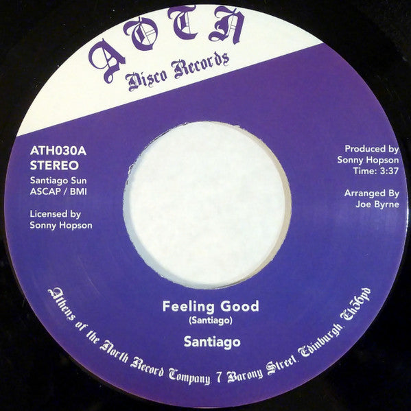 Image of Front Cover of 2124320E: 7" - SANTIAGO, Feeling Good/ Land Of Leaping No (Ha-Ka-Cha-Ka-Ha-Ka-Cha-Ka) (Athens Of The North; ATH030, UK 2016 Reissue, Plain sleeve)   /EX