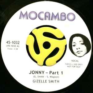 Image of Front Cover of 2124329E: 7" - GIZELLE SMITH, Jonny (Mocambo; 45-1032, Germany 2012, Promo, Plain Sleeve) Lightest of marks. One small pressing dent.  /VG+