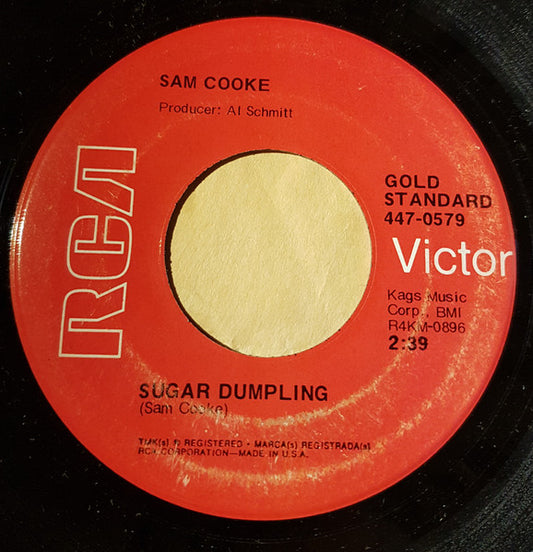 Image of Front Cover of 2124342E: 7" - SAM COOKE, Sugar Dumpling/ It's Got The Whole World Shakin' (RCA; 447-0579, US Reissue, Plain sleeve) Light marks.  /VG