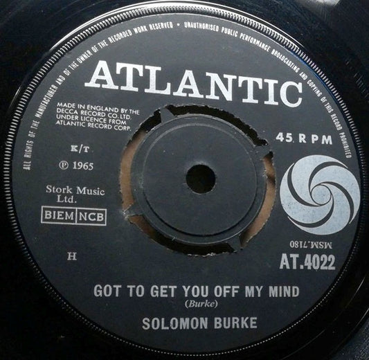 Image of Front Cover of 2114350C: 7" - SOLOMON BURKE, Got To Get You Off My Mind / Peepin' (Atlantic; AT 4022, UK 1965, 4-Prong Centre) Centre intact  /VG+