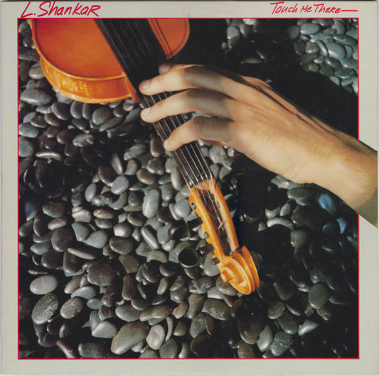 Image of Front Cover of 5125264E: LP - L. SHANKAR, Touch Me There (Zappa Records; SRZ-1-1602, US 1979, Inner)   VG+/VG