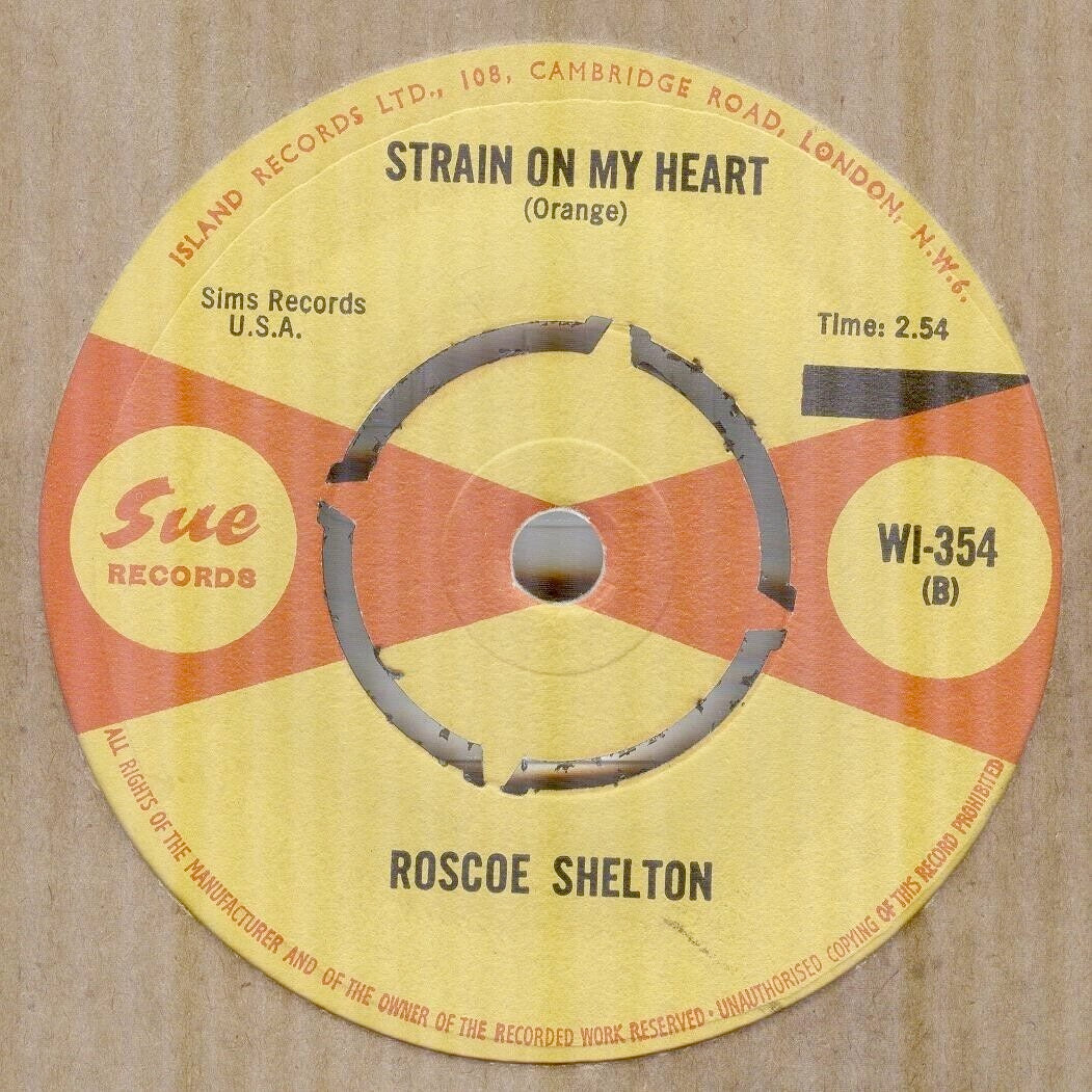 Image of Back Cover of 2114420C: 7" - ROSCOE SHELTON, Question / Strain On My Heart (Sue Records; WI-354, UK 1965) Mislabelled   A and B sides switched. Centre intact with wear at spindle hole  /VG+