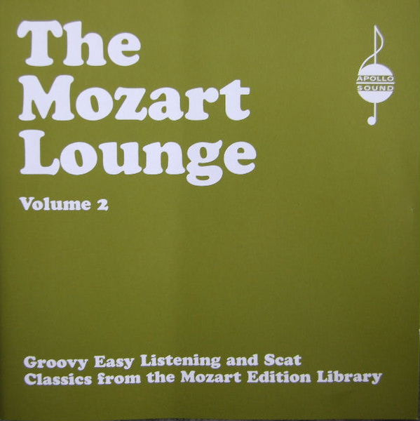 Image of Front Cover of 2134119E: CD - VARIOUS, The Mozart Lounge - Volume 2 (Apollo Sound; APSCD 232, UK 2002)   VG+/VG+