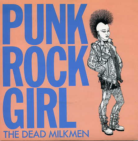 Image of Front Cover of 4114405C: 7" - THE DEAD MILKMEN, Punk Rock Girl / Ringo Buys A Rifle (Enigma; ENV 8, UK 1989, Picture Sleeve) Two unsightly pressing flaws to side one that don't affect play, Sleeve has a hole punch  VG/VG