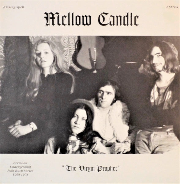 Image of Front Cover of 2214084C: LP - MELLOW CANDLE, The Virgin Prophet (Kissing Spell; KSF004, UK 1994) Sticker damage and seam split to sleeve.  G+/VG+