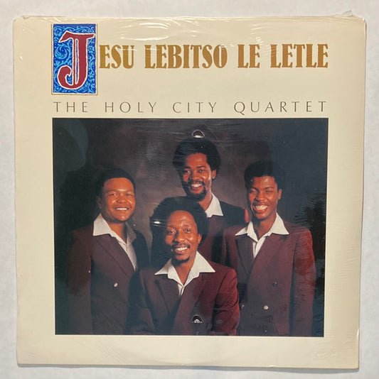 Image of Front Cover of 2224196E: LP - THE HOLY CITY QUARTET, Jesu Lebitso Le Letle (Motella; BL 550, South Africa 1986)   VG+/VG+