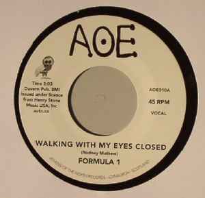 Image of Front Cover of 2224266E: 7" - FORMULA 1, Walking With My Eyes Closed/ Life Is A Beautiful Feeling (AOE; AOE010, UK 2015, Plain sleeve)   /EX