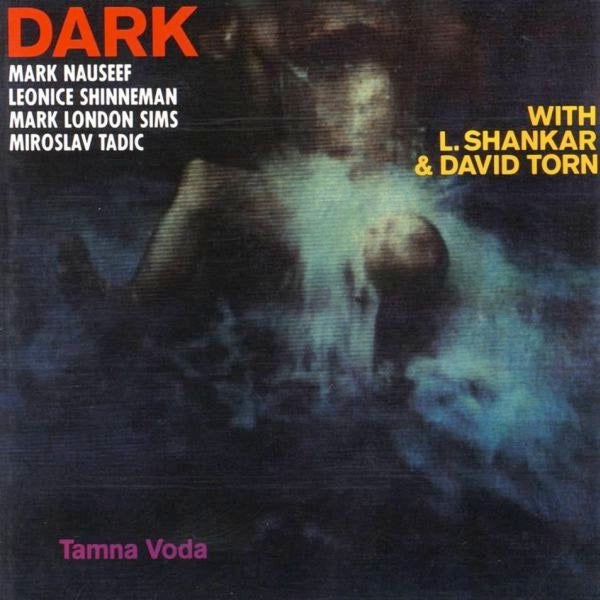 Image of Front Cover of 2214166C: LP - DARK, Tamna Voda (CMP Records; CMP 36 ST, Germany 1988, Gatefold) Nice copy all round  VG+/VG+