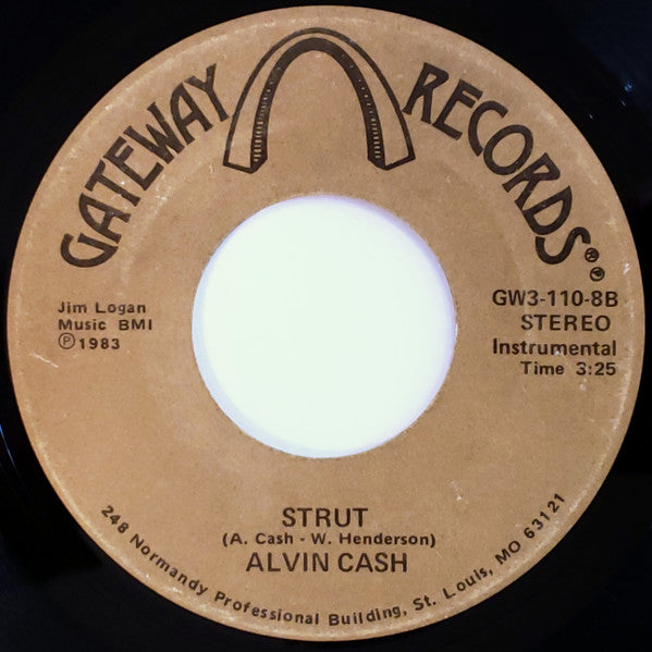 Image of Back Cover of 2224420E: 7" - ALVIN CASH, Strut (Gateway Records; GW3-110-8, US 1983, Plain sleeve) Light marks on vinyl.  /VG