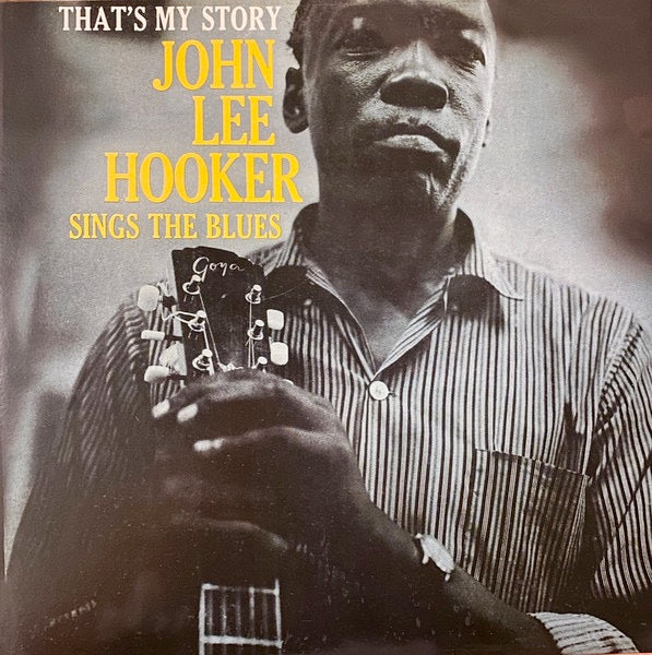 Image of Front Cover of LP - VG/G+ - JOHN LEE HOOKER, That's My Story John Lee Hooker Sings The Blues (Ace; CH 259, Europe 1980s Reissue), Stain and bumped corner on sleeve. Light edge wear,  - 2416503C