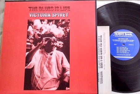 Image of Label Cover of 2214463C: LP - VICTORIA SPIVEY, The Blues Is Life (Folkways Records; FS 3541, US 1976, Folkways style sleeve) Mainly just storage marks on record. Spine discoloured and worn / damaged in a few places  VG/VG