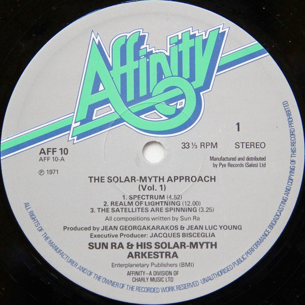 Image of Label Cover of 2214470C: LP - SUN RA & HIS SOLAR-MYTH ARKESTRA, The Solar-Myth Approach (Vol. 1) (Affinity; AFF 10, UK 1978 Reissue) Label pressed very off centre on side two. Sleeve has some damage at top edge, wear at corners and edges  G+/VG