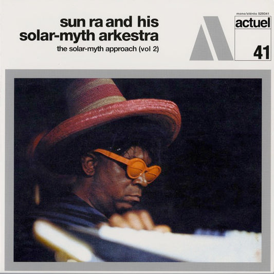 Image of Front Cover of 2214515C: LP - SUN RA & HIS SOLAR-MYTH ARKESTRA, The Solar Myth Approach, Vol. 2 (BYG Records; 529.341, US 2010s Reissue, Gatefold, 180g) Record very lightly fogged  VG+/VG