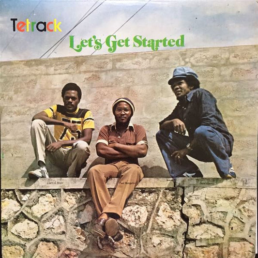 Image of Front Cover of 2214478C: LP - TETRACK, Let's Get Started (Message; , Jamaica 1980 Reissue) Lovely copy, light lines only. Sleeve in great nick too.  VG+/VG+