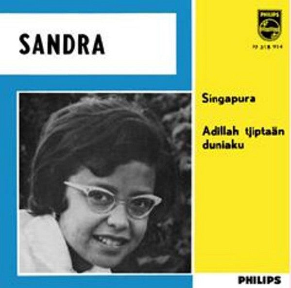 Image of Front Cover of 2254245S: 7" - SANDRA, Singapura (Philips; JF 318 914, Netherlands 1963, Picture Sleeve)   VG/VG