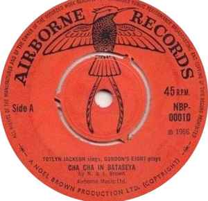 Image of Front Cover of 4554130S: 7" - TOTLYN JACKSON & GORDON'S EIGHT, Cha Cha In Bataseya / Little Boy (Airborne Records; NBP 0010, UK 1966, Plain sleeve, 3 prong centre1)   /VG