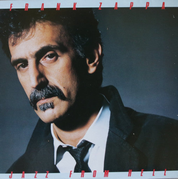 Image of Front Cover of 2344029S: LP - FRANK ZAPPA, Jazz From Hell (EMI; 064 24 0673 1, Europe 1986)   VG/VG