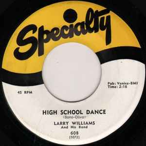 Image of Back Cover of 2314052C: 7" - LARRY WILLIAMS AND HIS BAND, Short Fat Fannie / High School Dance (Specialty; 608, US 1957, Company Sleeve) Lightest of marks.  EX/VG+